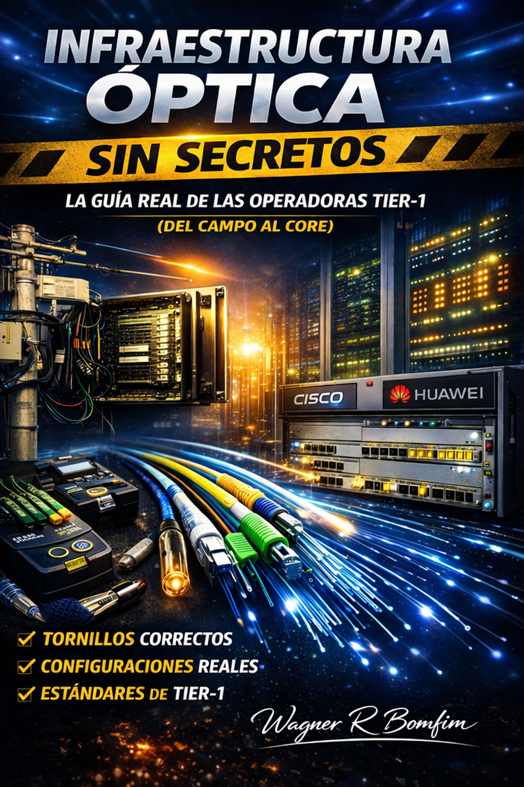 Infraestructura Óptica Sin Secretos(ES)